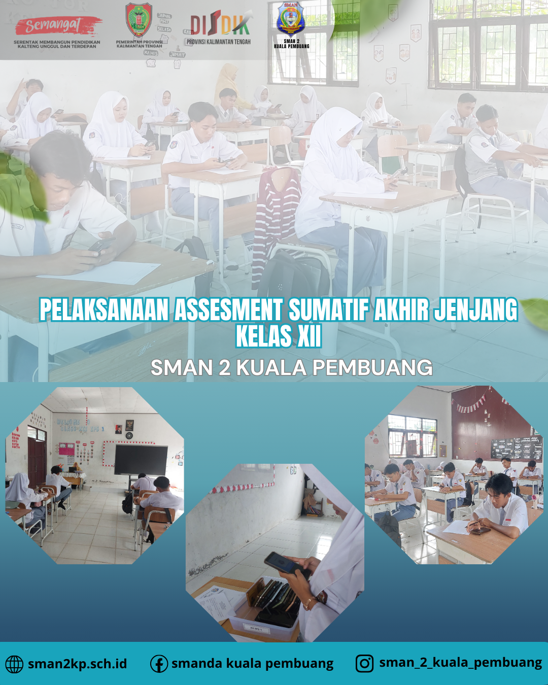 Pelaksanaan Assemen Sumatif Akhir Jenjang