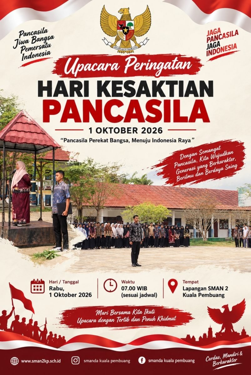Kuala Pembuang, 1 Oktober 2026 — SMAN 2 Kuala Pembuang melaksanakan Upacara Peringatan Hari Kesaktian Pancasila
