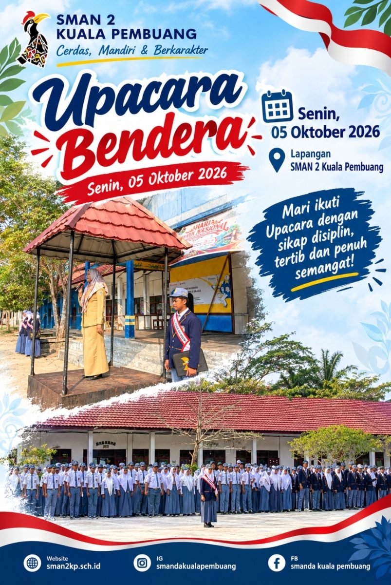 SMAN 2 Kuala Pembuang melaksanakan Upacara Bendera pada Senin, 05 Oktober 2026